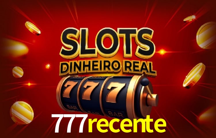 Jogos populares e pagamentos rápidos na 777recente